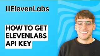 How to Get ElevenLabs API Key [2026 Full Guide]