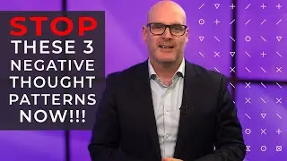 3 Negative Thought Patterns THAT RUIN Christian Business Leaders!