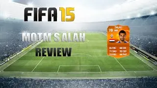 FIFA 15 - MOTM SALAH REVIEW - 78 (w/Gameplay + In game stats)