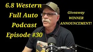 Подкаст 6.8 Western Full Auto! Эпизод №30! Давайте поговорим о технологии корпусов NAS3.