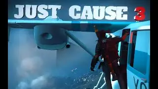 Just Cause 3 - 1 - Dictator&rsquo;s Doom: One Man vs. an Army
