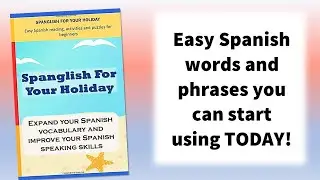Spanish for beginners ... back to basics!