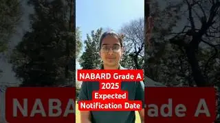 NABARD Grade A Notification 2025 Expected Date | NABARD Grade A Official Notification |EduTap NABARD