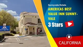 Americas Best Value Inn Sunnyvale, Sunnyvale Hotels - California