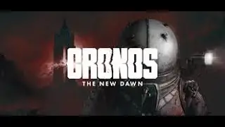 Cronos The New Dawn Part 1