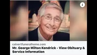 George Milton Kendrick - January 12, 2023 - Memorial Tribute
