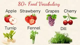 80+ Food Vocabulary In English With Pictures - Common Food Name in English - Food Vocabulary