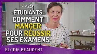 Étudiants - Comment MANGER pour RÉUSSIR ses examens
