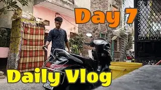 Day 7 Daily Vlog shruti kya kri hai😠