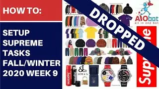 AIO Bot V2 Supreme - Fall/Winter 2020 Week 9
