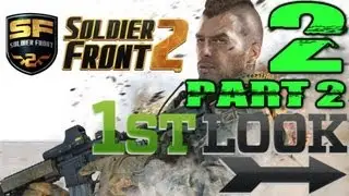 Soldier Front 2 - First Look Part 2 - 