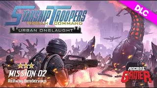 Starship Troopers: Terran Command (DLC Urban Onslaught) Mission 02