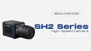 Инструкция по установке и настройке высокоскоростной камеры SinceVision SH2 | Научного класса