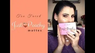 Too Faced Just Peachy Mattes Eyeshadow Palette Review