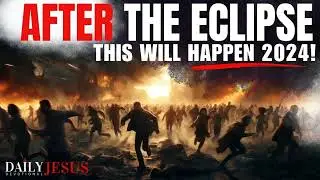 End Times Prophecy: Eclipse Triggers Earthquakes, No Israel-Iran War