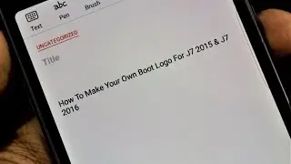 Создайте свой собственный логотип на загрузчике для Galaxy J7 2015 и Galaxy J7 2016