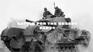 Battle for the Desert – Part 1 | Allied Offensive, Desert Victory & 1942 Newsreels