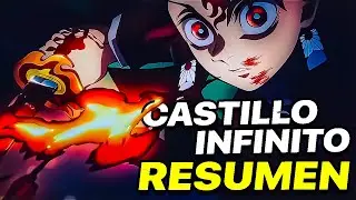 Demon Slayer Pelicula del Castillo Infinito PARTE 1 | Kimetsu no Yaiba Resumen COMPLETO