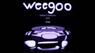 Weegoo INST (FatKat Collection OST)