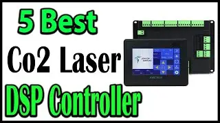 TOP 5 Best Co2 Laser DSP Controller Review 2025