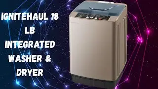 18 lb Large Capacity Washer & Dryer | Quick & Energy Saving | IgniteHaul