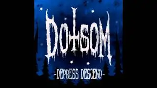 Dotsom - Depress Descend