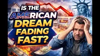 Is the American Dream Fading Fast in 2026? | Real Stories & Economic Reality