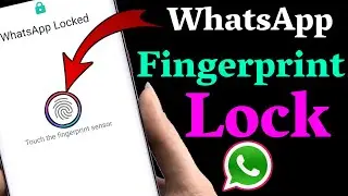 How to use WHATSAPP FINGERPRINT LOCK On Android Phone By | Tech Masala |