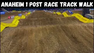 These Whoops Were INSANE! Anaheim 1 Post-Race Review & Track Walk After A WILD Night