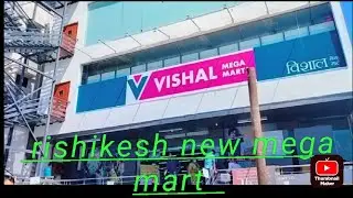 Vishal mega Mart Rishikesh |||| shopping time ❤️