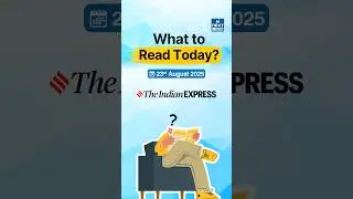 What to Read in Today&rsquo;s Newspaper? | Daily News Analysis for UPSC #theindianexpress #nextias