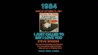 I Just Called to Say I Love You - Stevie Wonder (1984 #1 Song)