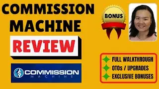 Commission Machine Review