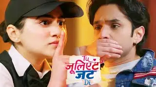 Tu Juliet Jatt Di NEW PROMO 25th January 2026: Heer Nawab Phir Aaye Kareeb, Uske Baad Dikha Tashan!
