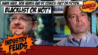 Mark Waid v Bob Harras and blacklists