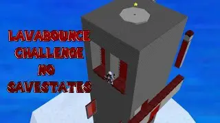 SM64 Lavabounce Challenge [No Savestates]