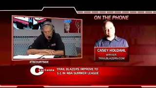 Courtside - Casey Holdahl Talks Summer League