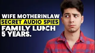 WIFE MOTHERINLAW SECRET AUDIO SPIES FAMILY LUNCH 5 YEARS