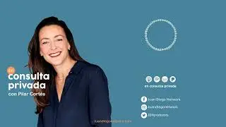 En consulta privada con Pilar Cortés - T2-Ep.26 - Soltar a los hijos