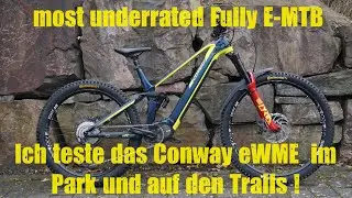 most underrated Fully E-MTB langer Conway eWME Test auf Trails und im Bikepark #jedentag #spa&szlig;