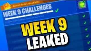 WEEK 9 CHALLENGES LEAKED! (FORTNITE SEASON 4 BATTLE ROYALE CHALLENGES REVEALED)