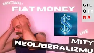 Fiat Money vs. neoliberalizm