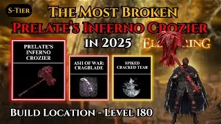 Prelate's Inferno Crozier Level 180 Best Build 2025 Elden Ring Strength Build Tutorial & Location