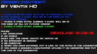 Design contest! Intros/Banners/Logos/Avatars | Closed;( | Ventix HD