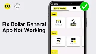 Как исправить неработоспособность приложения Dollar General (2024)