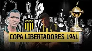 COPA LIBERTADORES 1961 - NARRANDO LIBERTADORES #EP2