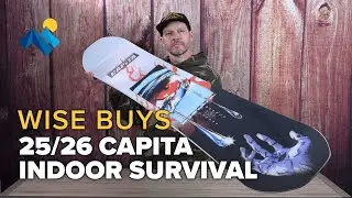 Is The 25/26 Capita Indoor Survival Snowboard A Wise Buy For You?