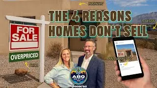4 Reasons Homes DON&rsquo;T SELL in Albuquerque 🏠 | Ep. 541 | ABQ Real Estate Talk