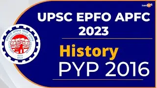 EPFO Recruitment 2023 ||  APFC 2016 Previous Year Paper || History || By Amit Pandey