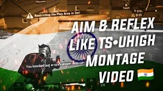 🇮🇳Aim & Reflex Like TS&bull;uHigh🔥-|| PUBG Mobile Montage Video&bull;|Realme X2 Pro.